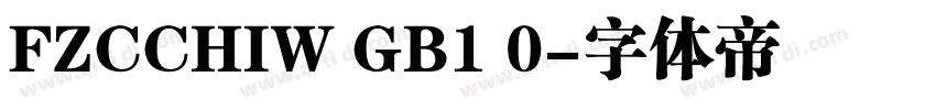 FZCCHIW GB1 0字体转换
